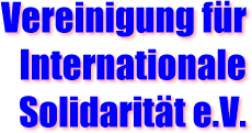 Vereinigung für Internationale Solidarität e.V.
